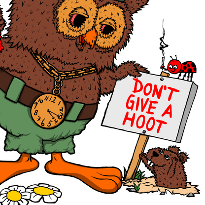 Don't Give A Hoot